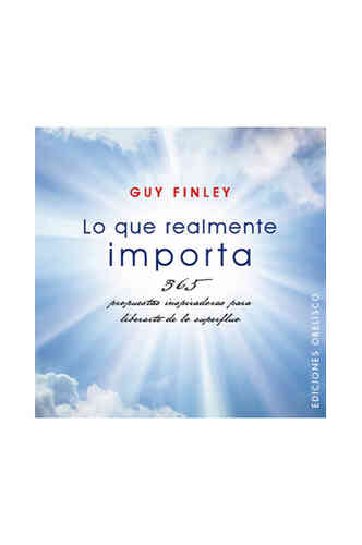 LO QUE REALMENTE IMPORTA