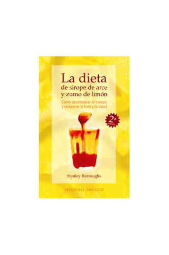 DIETA DE SIROPE DE ARCE Y ZUMO DE LIMÓN, LA