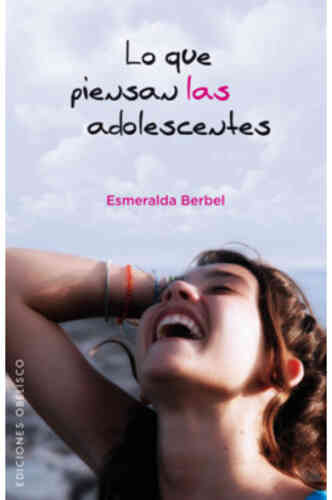 LO QUE PIENSAN LAS ADOLESCENTES