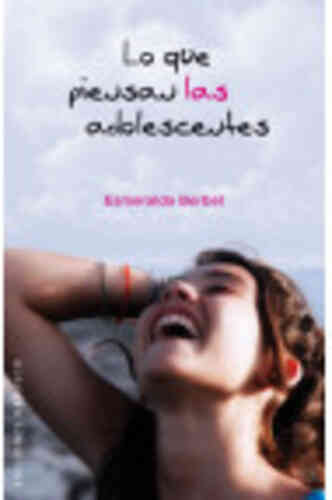 LO QUE PIENSAN LAS ADOLESCENTES