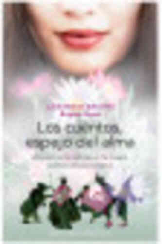 LOS CUENTOS, ESPEJO DEL ALMA