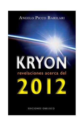 KRYON 2012. Revelaciones