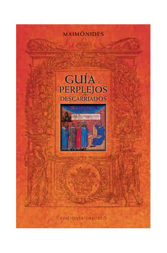 GUÍA DE PERPLEJOS O DESCARRIADOS