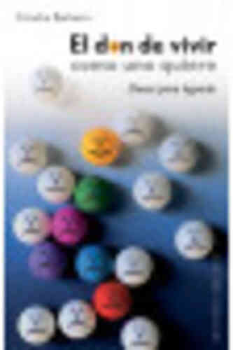 EL DON DE VIVIR COMO UNO QUIERE