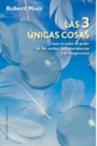 TRES ÚNICAS COSAS, LAS