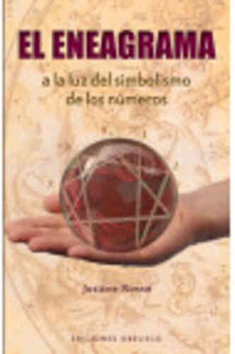 ENEAGRAMA A LA LUZ DEL SIMBOLISMO DE LOS NÚMEROS, EL