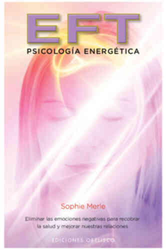 EFT -  PSICOLOGÍA ENERGÉTICA