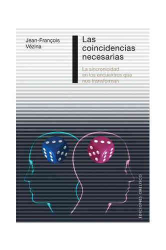 LAS  COINCIDENCIAS NECESARIAS (bolsillo)