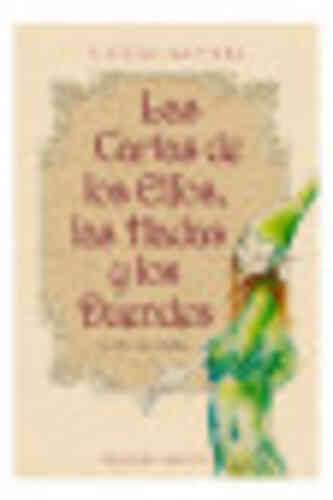 CARTAS DE LOS ELFOS, LAS HADAS Y LOS DUENDES, LAS