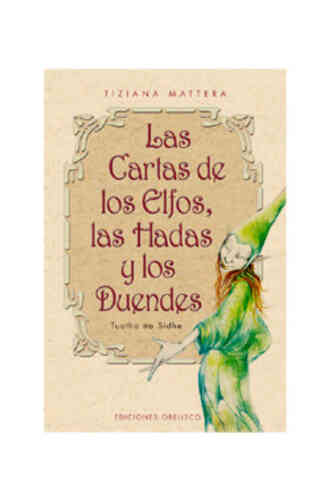 CARTAS DE LOS ELFOS, LAS HADAS Y LOS DUENDES, LAS