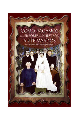 CÓMO PAGAMOS LOS ERRORES DE NUESTROS ANTEPASADOS