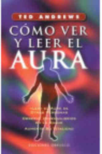 CÓMO VER Y LEER EL AURA