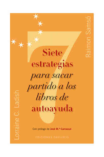 SIETE ESTRATEGIAS PARA SACAR PARTIDO A LOS LIBROS DE AUTOAYUDA