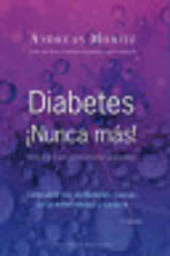 DIABETES ¡NUNCA MÁS!