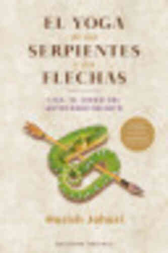 YOGA DE LAS SERPIENTES Y LAS FLECHAS