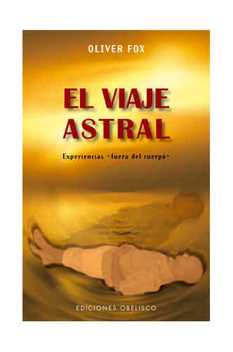 VIAJE ASTRAL, EL