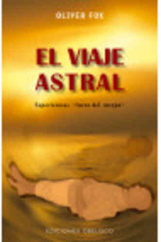 VIAJE ASTRAL, EL