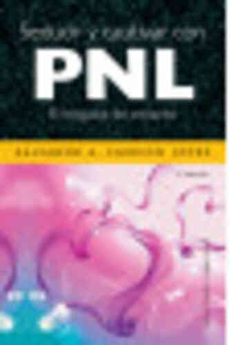 SEDUCIR Y CAUTIVAR CON PNL