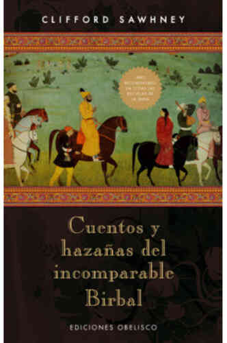 CUENTOS Y HAZAÑAS DEL INCOMPARABLE BIRBAL