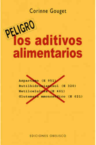 ADITIVOS ALIMENTARIOS, LOS