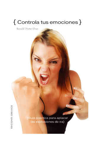 CONTROLA TUS EMOCIONES