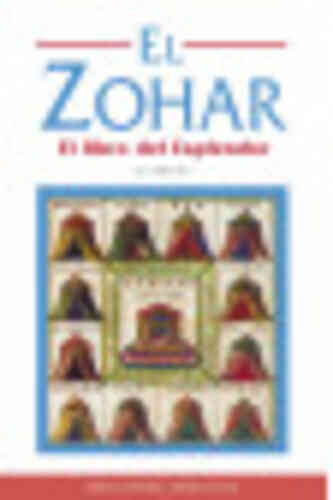 EL ZOHAR. El libro del Esplendor