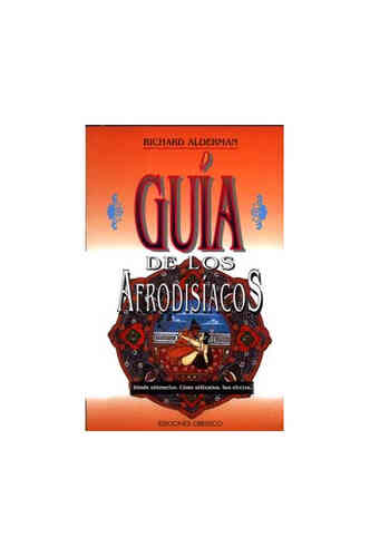 GUÍA DE LOS AFRODISÍACOS