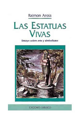 ESTATUAS VIVAS, LAS                          
