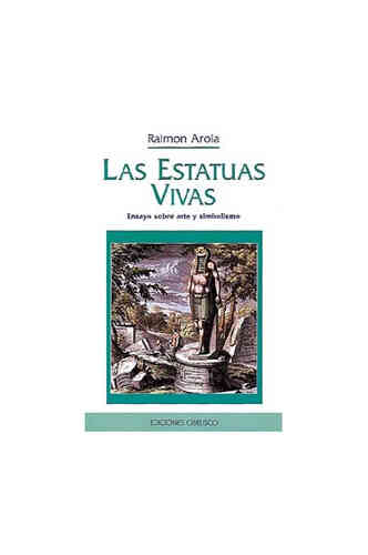 ESTATUAS VIVAS, LAS                          