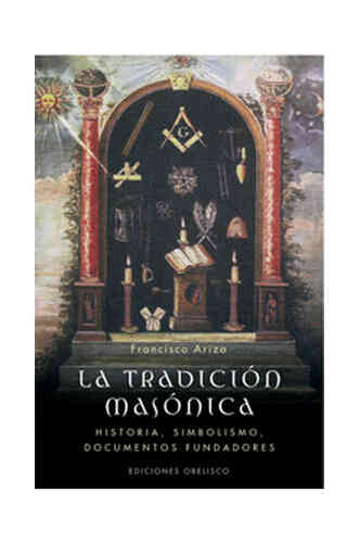 TRADICIÓN MASÓNICA, LA