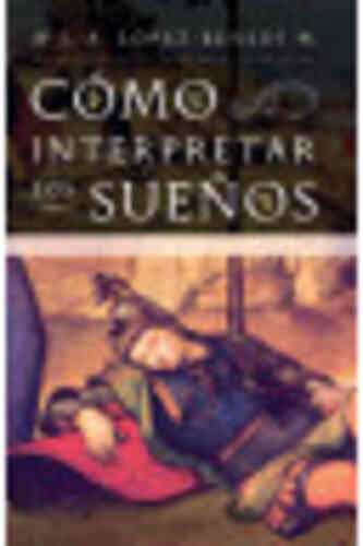 CÓMO INTERPRETAR LOS SUEÑOS
