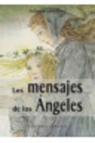 LOS MENSAJES DE LOS ÁNGELES (incluye baraja)