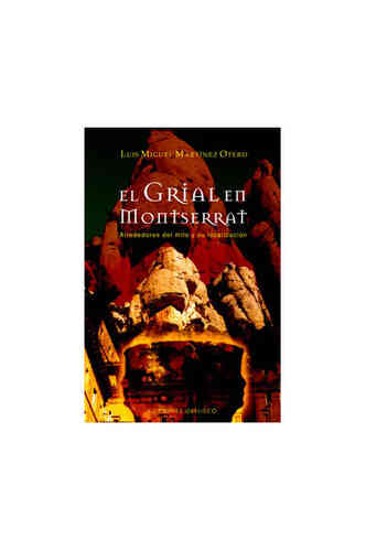 GRIAL EN MONTSERRAT, EL