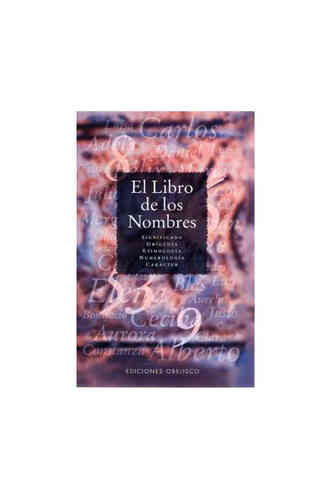 LIBRO DE LOS NOMBRES,EL(N.P.)                