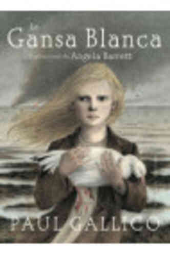 LA GANSA BLANCA (versión ilustrada)