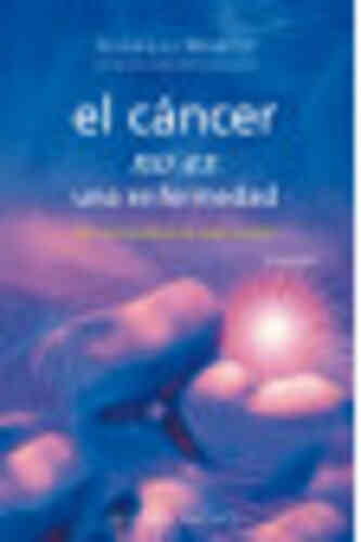 EL CÁNCER NO ES UNA ENFERMEDAD