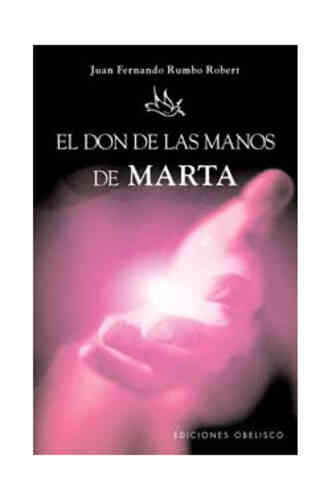 DON DE LAS MANOS DE MARTA, EL