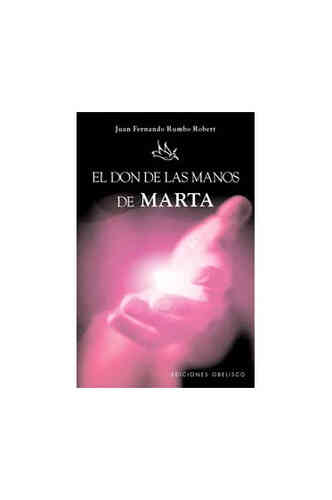 DON DE LAS MANOS DE MARTA, EL