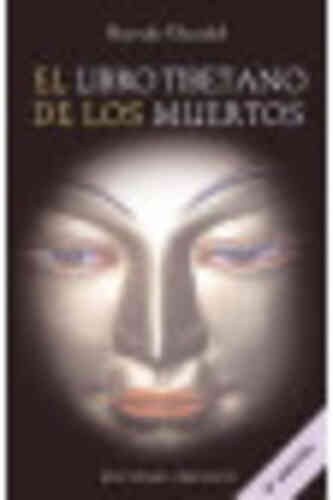 LIBRO TIBETANO DE LOS MUERTOS, EL