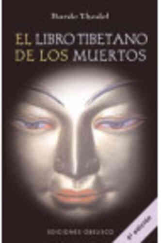 LIBRO TIBETANO DE LOS MUERTOS, EL