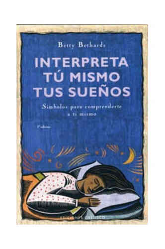 INTERPRETA TÚ MISMO TUS SUEÑOS