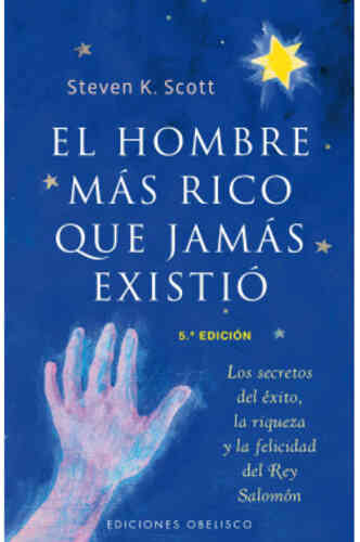 EL HOMBRE MÁS RICO QUE JAMÁS EXISTIÓ 