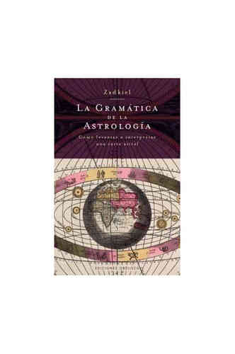 GRAMÁTICA DE LA ASTROLOGÍA, LA