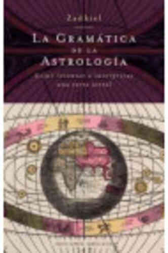 GRAMÁTICA DE LA ASTROLOGÍA, LA