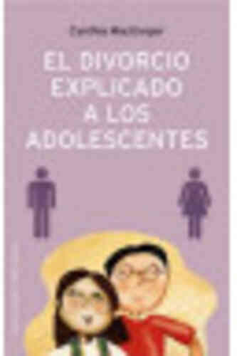 DIVORCIO EXPLICADO A LOS ADOLESCENTES, EL