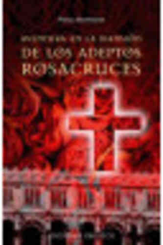 AVENTURA EN LA MANSIÓN DE LOS ADEPTOS ROSACRUCES