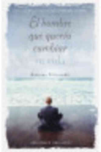 HOMBRE QUE QUERÍA CAMBIAR SU VIDA, EL