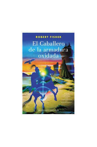 EL CABALLERO DE LA ARMADURA OXIDADA