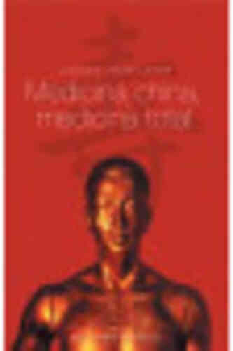 MEDICINA CHINA, MEDICINA TOTAL