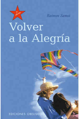 VOLVER A LA ALEGRÍA
